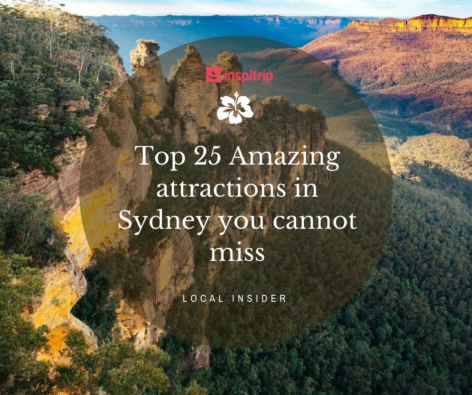 Top 25 Amazing Attractions in Sydney you cannot miss